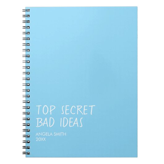 Carnet Top Secret Bad Ideas Notebook – Funny Dark Humor (Devant)