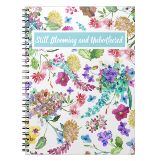 Carnet Toujours en fleurs et non bothered personnalisable