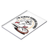 Carnet Toujours en marche arrière - Drôle design Latecome (Côté gauche)