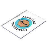 Carnet Toujours être votre-coquille Positive Calembour de (Côté gauche)