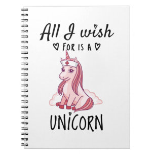 Carnet Tout ce que je souhaite est une Licorne