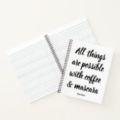 Carnet Tout est possible avec café & mascara (Intérieur)
