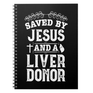 Carnet Transplantation du foie Jésus Orgue Donateur Chiru