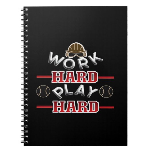 Carnet Travailler dur Jouer dur classique (Devant)