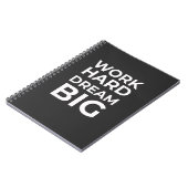 Carnet Travailler dur rêve Big (Côté gauche)