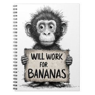 Carnet Travaillera pour des Bananes - Dessin humoristique
