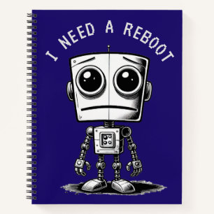 Carnet Triste Robot - J'Ai Besoin D'Un Redémarrage