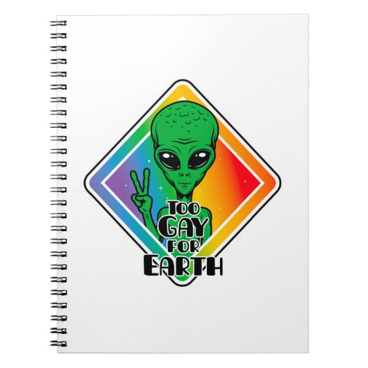 Carnet Trop gay pour la terre Drôle Alien OVNI (Devant)