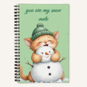 Carnet Tu es mon compagnon de neige”- Joli petit chat  &  (Recto)