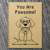 Carnet Tu Es Pawsome Cute Dog Écrire