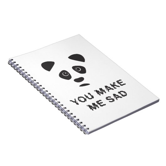 Carnet Tu me rends triste. Panda triste. (Côté Droit)