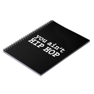 Carnet tu n'es pas HIP HOP