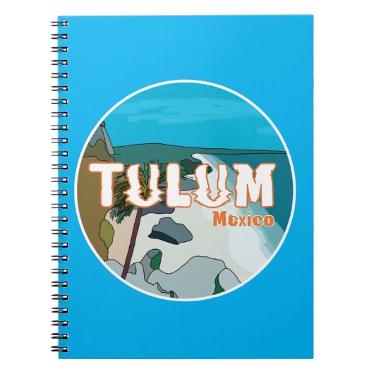 Carnet Tulum Mexique Grande idée cadeau (Devant)