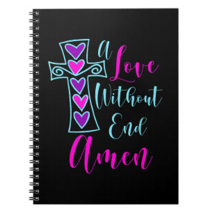 Carnet Un amour sans fin Amen Jesus Citation inspirée Chr