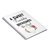 Carnet Une douce amitié rafraîchit l'âme (Côté Droit)