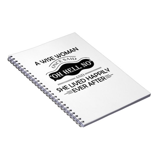 Carnet Une Femme Sage A Dit Oh Enfer Pas Drôle (Côté Droit)