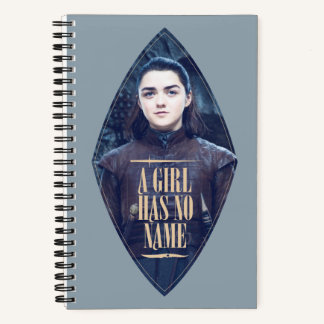 Carnet "Une Fille N'A Pas De Nom" Arya Stark Graphic