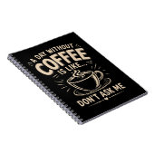 Carnet Une journée sans café est comme ne me demande pas (Côté Droit)