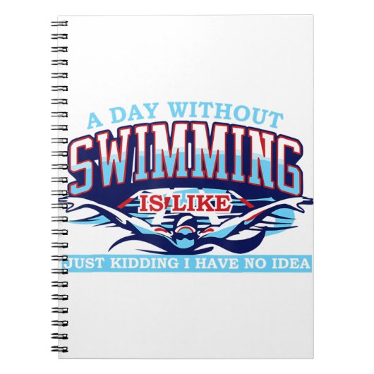 Carnet Une journée sans nager cadeau d'équipe de natation (Devant)