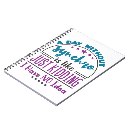 Carnet Une Journée Sans Synchro Funny Natation Synchronis (Côté gauche)