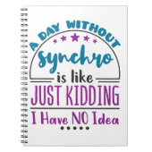 Carnet Une Journée Sans Synchro Funny Natation Synchronis (Devant)