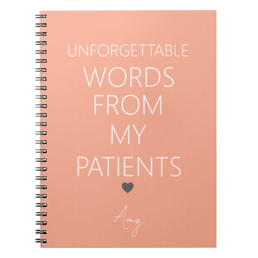 Carnet Unforgettable Words From My Patients (Devant)
