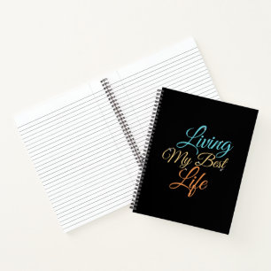Carnet Vivre ma meilleure vie - Citation de positivité