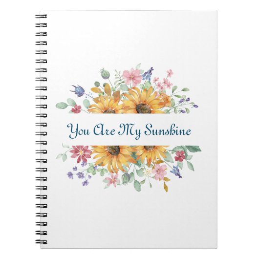 Carnet Vous êtes mon soleil et citation de tournesol (Devant)