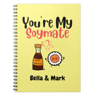 Carnet Vous êtes Mon Soymate, Soy