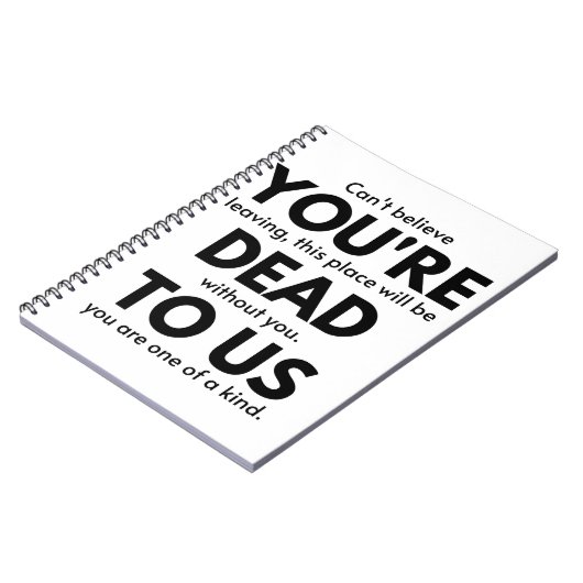 Carnet Vous êtes mort pour nous, collègue qui quitte un c (Côté gauche)