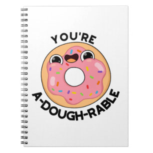 Carnet Vous êtes un jeu de mots drôle sur le donut A-Doug