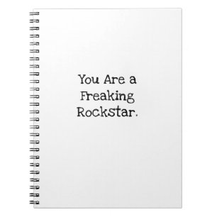 Carnet Vous êtes une rockstar incroyable Éloge de l'emplo