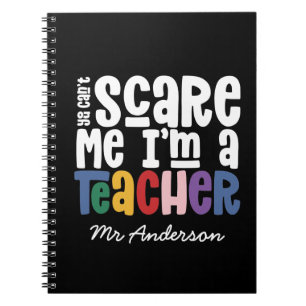 Carnet Vous ne pouvez pas me faire peur typographie ensei