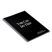 Carnet Vous Pouvez Le Faire ! Notes pour moi noir blanc (Côté Droit)