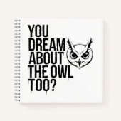 Carnet Vous rêvez aussi du hibou ? (Devant)