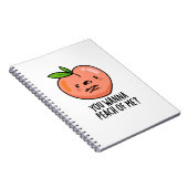 Carnet Vous Voulez Un Morceau De Moi Blague De Fruit Drôl (Côté Droit)