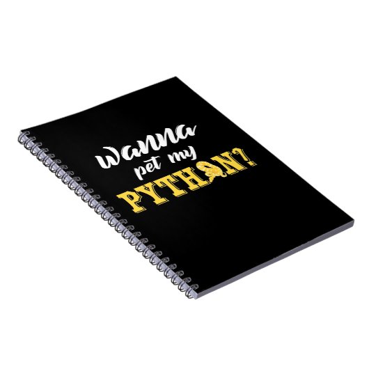 Carnet Wanna Pet My Python (Côté Droit)