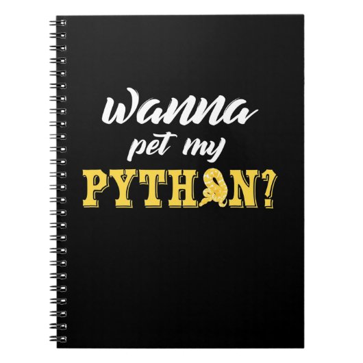 Carnet Wanna Pet My Python (Devant)