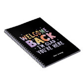 Carnet Welcome Back I'm Glad You're Here First Day School (Côté Droit)