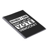 Carnet When I Démagogue de Don't Let Me Vote (Côté Droit)