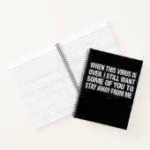Carnet When This Virus Is Over Stay Away From Me Funny (Intérieur)