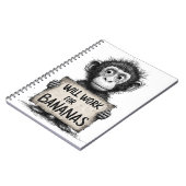 Carnet Will Work for Bananas - Humorous Monkey Sketch (Côté gauche)