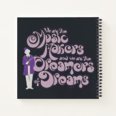 Carnet Willy Wonka - Les créateurs de musique, les rêveur (Dos)