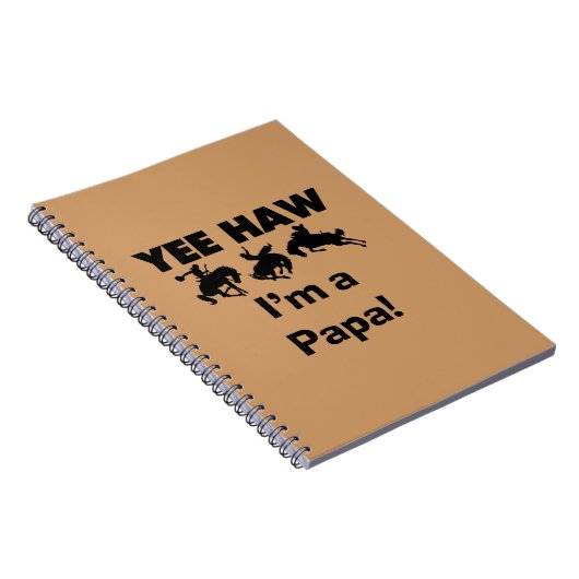 Carnet Yee Haw Je suis un T-shirt Papa et des GIfts (Côté Droit)