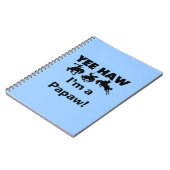 Carnet Yee Haw Je suis un T-shirts et cadeaux Papaw (Côté gauche)