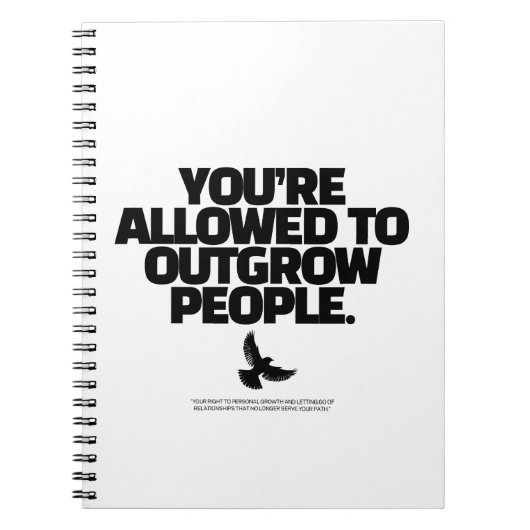 Carnet You're Allowed To Outgrow People - Freedom Design (Devant)