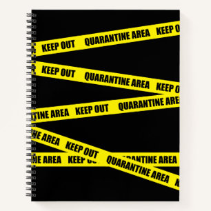 Carnet Zone de quarantaine rester en dehors