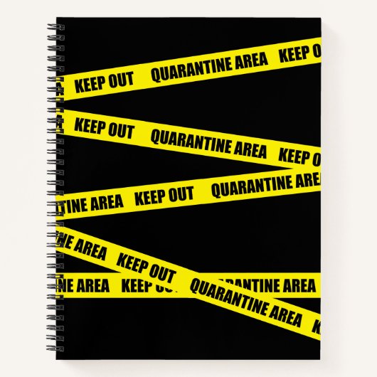 Carnet Zone de quarantaine rester en dehors (Devant)