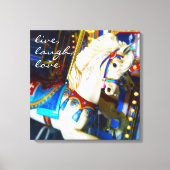 Carnival Carousel Horse Foto Live Laugh Love Canvas Afdruk (Voorkant)