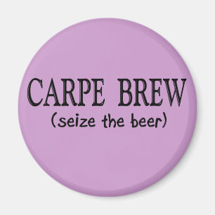 CARPE BREW (Het bier in orde brengen) Magneet